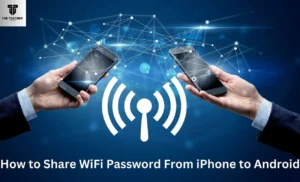 Instructions How To Share Wifi Password IPhone Between Apple And Android Devices